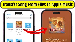 How to Add Downloaded Mp3 Songs From Files to Apple Music | Apple Music Me Mp3 Songs Kaise Add Kare