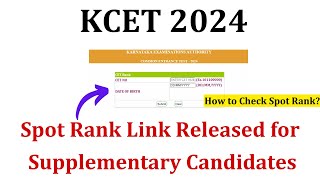 KCET 2024 Spot Rank Link Released for Supplementary Candidates | How to Check Spot Rank KCET 2024