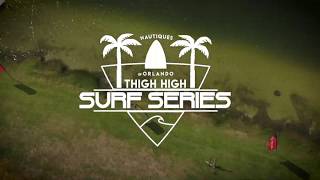 Thigh High Surf Series - Stop 1 Highlights