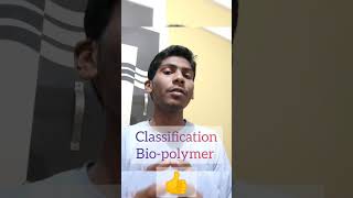 classification of biodegradable polymer #engineering #engg