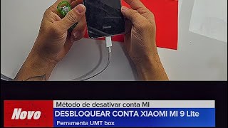 DESBLOQUEAR CONTA XIAOMI GRATUITAMENTE  COM UMT box