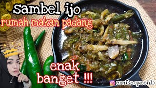 Resep SAMBAL IJO rumah makan padang || rasa nya mantap || Masakan sederhana sehari hari