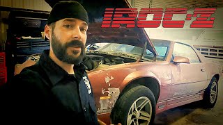 1987 Chevrolet Camaro IROC Z - Will it run? PART 1 - ALSO SOME UPDATES!