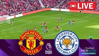 Manchester United vs Leicester LIVE 🔴 Premier League 2024/25 ⚽ LIVE Match Now