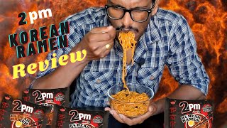 2 pm Korean Ramen Noodles Review | 2 pm noodles | 2 pm Banaune Tarika | How to make korean noodles