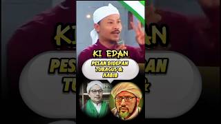 Geger!!! Ki Edan Kasih Pesan Didepan Tubagus Dan Habib ❗