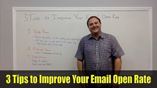 3 Tips to Improve Your Email Open Rate