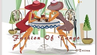 Fashion Of Tango