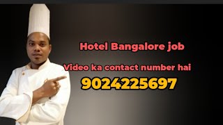 Bangalore job captain manager kitchen helper cook