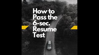 How to pass the 6-SECOND EMPLOYER SCAN of your Resume (free in-depth training)