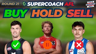 AFL Supercoach 2024 | Round 21 Buy, Hold, Sell and Captain's Choices