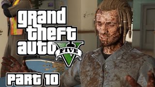 Grand Theft Auto 5: Part 10 honest work