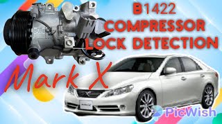 B1422 Compressor Lock Detection