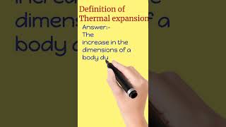 Definition of Thermal expansion?/#shabbseducation/#trending