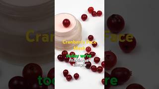 DIY Cranberry Face Mask for Glowing Skin