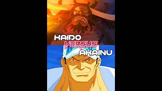 Akainu vs Kaido