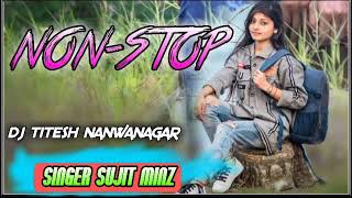 Singer Sujit Minj || New Super Hit Dj Song || Tor Bina Re || DJ Titesh Nawanagar