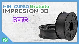 Material de impresión 3D: PETG