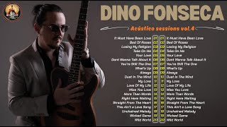 Dino Fonseca - Playlist Vol. 4 || More Than World, Wicked Game, Wild World, Right Here Waiting 🎸🎸