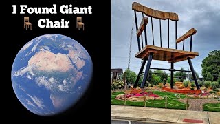 I Found Giant 🪑 Chair 🪑 On Google Earth & Map