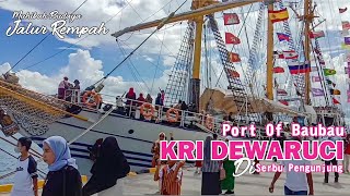 KRI DEWARUCI singgah di Baubau || muhibah budaya jalur rempah