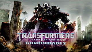 46 CURIOSIDADES DE TRANSFORMERS DARK OF THE MOON (2011)