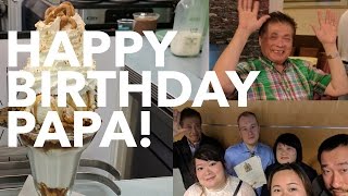 Happy Birthday Papa! VLOG #19 || Gastrofork.ca