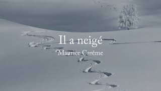 Il a neigé, Maurice Carême