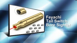 Feyachi Tail Switch boresighter