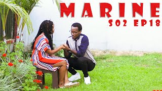 MARINE S02 EP18:Gaby yaba yongeye kurebana akana ko mujisho n'umugore we!?Inzozi za kiki ziratangaje