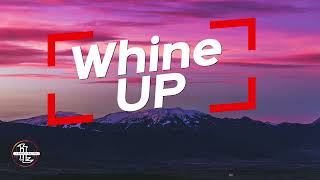 Whine Up - Kat Deluna feat Elephant (Lyrics)