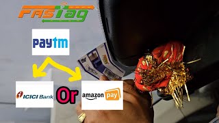 Change of #Fastag from #PayTM to #AmazonPay #ICICI | #xuv700 #thar | Auto top up fastag | #Cashback