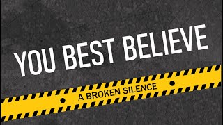 A Broken Silence - You Best Believe [HD]