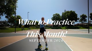 What Roller Skating Skills to Practice This Month - September 2024