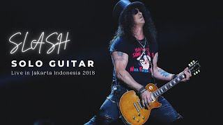 SLASH - Godfather Theme (Solo Guitar) - Live In Jakarta Indonesia 2018