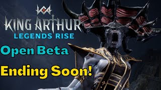 Beta Is Ending, What Now? I Share My Thoughts & Gameplay | King Arthur Legends Rise