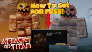 Best Way To Get *NEW* Halloween Tokens For FREE In Attack On Titan Revolution Update 2!