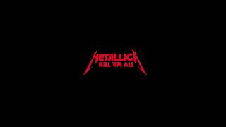 MetallicA - Seek & Destroy 1 Hour