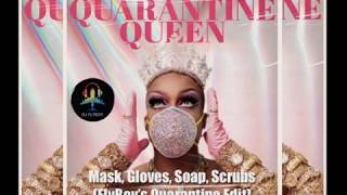 Todrick Hall - Mask, Gloves, Soap, Scrubs (FlyBoy's Quarantine Edit)