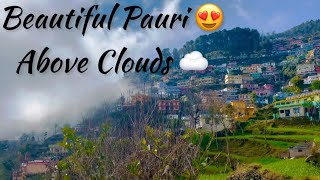 Pauri beauty | above clouds| Birds Chirping n whistling |#mistymountains #travel #travelvlog