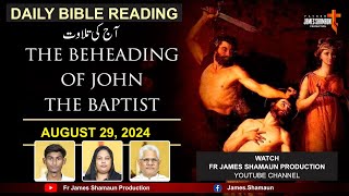 Daily Bible Reading for Thursday August 29, 2024 HD || Urdu || Hindi || Fr James Shamaun Production