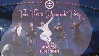 Take That to Dance and Party - Comemorando os 3.000 inscritos - Celebrating 3,000 subscribers