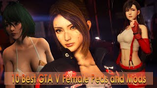 (New) 10 Best GTA V Female ADD ON PED and Modifications 2019/2020