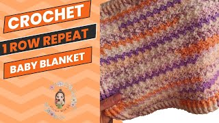 Crochet 1 Row Repeat Baby Blanket/ Crochet Blankets for Beginners