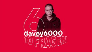 10 Fragen an davey6000  | LYRICS TV