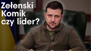 Zełenski. Komik czy lider?