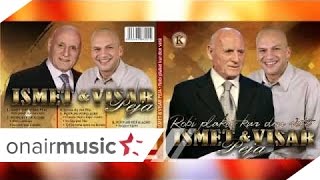 Ismet & Visar Peja - Potpuri Popullore 4 (Official Song)