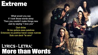 Extreme - More than Words (Lyrics Spanish-English) (Español-Inglés)