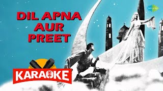 Dil Apna Aur Preet Parai- Karaoke song with Lyrics | Lata Mangeshkar