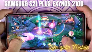 Test game Liên quân Mobile trên Samsung S21 Plus Exynos 2100 | Duy Tech